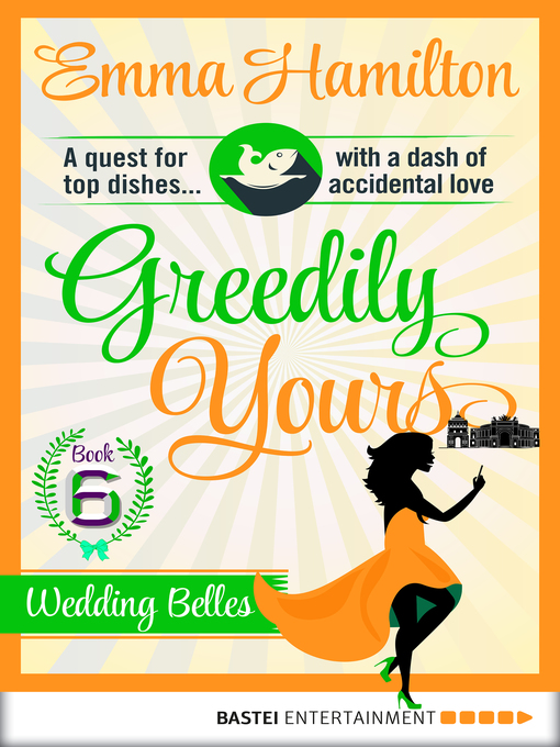 Title details for Greedily Yours--Episode 6 by Emma Hamilton - Available
